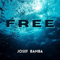 Free - Single - Josef Bamba
