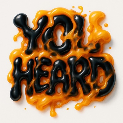 YOU HEARD - Single