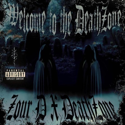 Welcome To the Deathzone (feat. DeathZone) - Single