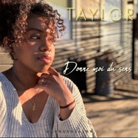 Donne moi du sens - Single - Taylor Gasy & Jayneziss