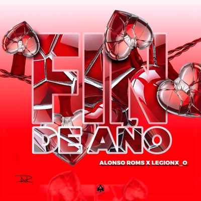 Fin De Año (feat. LEGION X_O) - Single