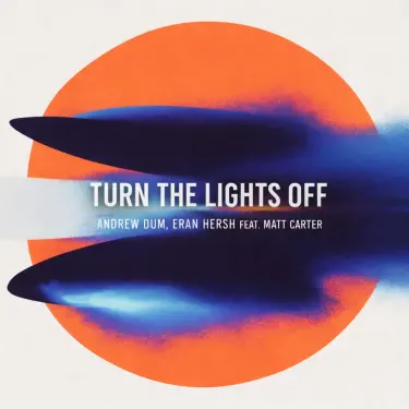 Turn the Lights Off (Radio Edit) [feat. Matt Carter]
