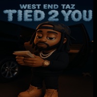 Tied 2 You - Single - West End Taz
