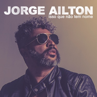 Isso Que Não Tem Nome - Single