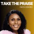 Take the Praise