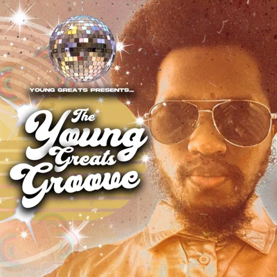 The Young Greats Groove - Single