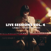 Live Sessions Vol. 4 - Todavía Voy Bien - Single - Camilú