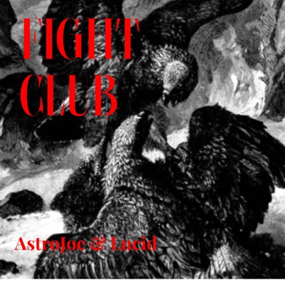 FIGHT CLUB (feat. LUCID) - Single