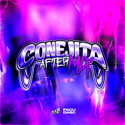 Conejita (Facu Dabi Remix Aftermix) - Single