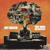 Just Breathe (feat. Rhymecology) - Single - Tony Dimes
