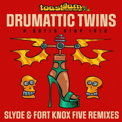 U Gotta Step Into Remixed - EP