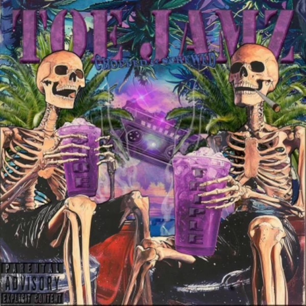 Toe Jamz Deluxe (Chopped N Screwed)
