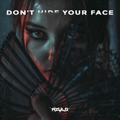Don't Hide Your Face - Single
