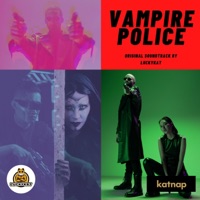 Vampire Police (Original Game Soundtrack) - LUCKYKAT