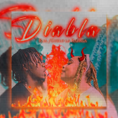 Diabla (feat. Guelo La Rafaga) - Single