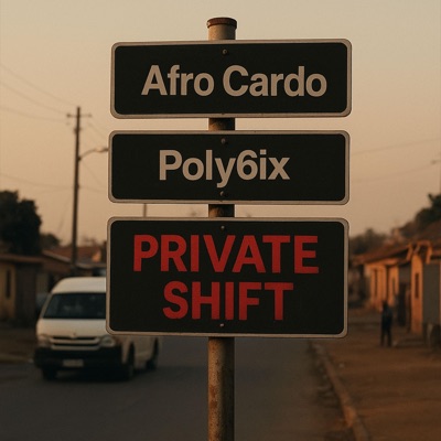 Private Shift (feat. Poly6ix) - Single