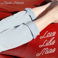 Love Like Mine (feat. Cleopold) [Remixes] - EP - Miami Horror