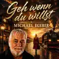 Geh Wenn Du Willst