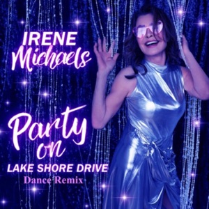 Party On Lake Shore Drive (Dan Thomas Remixes) - EP