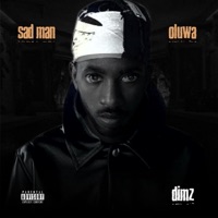 Sad Man / Oluwa (feat. Lil Prince) - Single - DIMZ