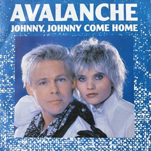 Johnny, Johnny Come Home (Radio Single Version) - Single