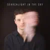 The Fuze - Searchlight in the Sky