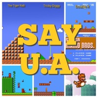Say U.A. (feat. Double R & Tricky Diggy) - Single - The Tiger Rab & The UA Team