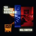 Kill Switch