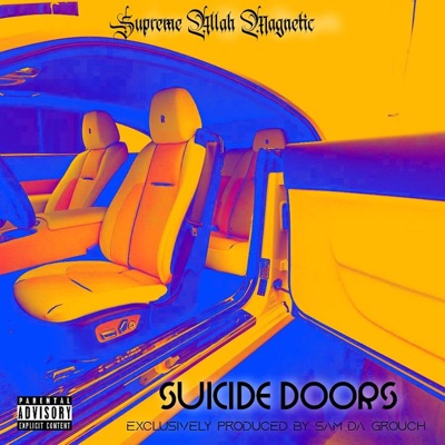 Suicide Doors (feat. Sam Da Grouch) - Single