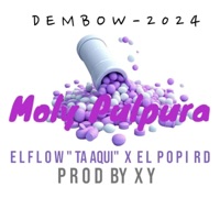 Molly Purpura (feat. El Poppi RD) - Single - El Flow TaAqui