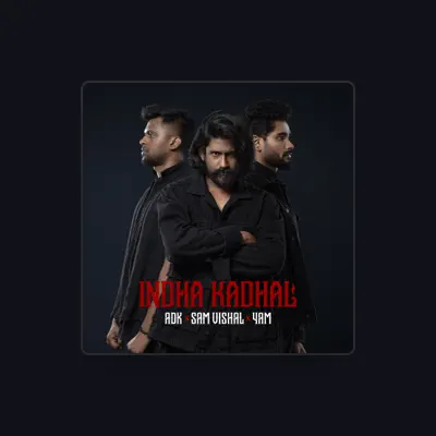 Listen to Sam Vishal, watch music videos, read bio, see tour dates & more!