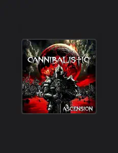 Listen to Cannibalistic, watch music videos, read bio, see tour dates & more!