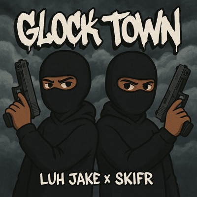 Glock Town (feat. Skifr) - Single