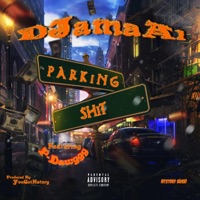 Parking Shit (feat. P-Dawggg) - Single - D.Jamaal