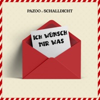 Ich wünsch mir was - Single - Pazoo & Schalldicht