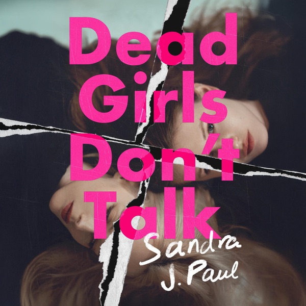 Dead Girls Don't Talk (Unabridged)