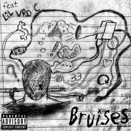BRUISES (feat. LIL VRO C) Lil Hadey