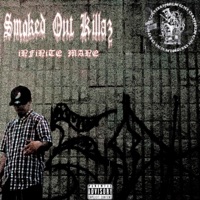 Smoked Out Killaz - Single - iNFiNiTE MANE