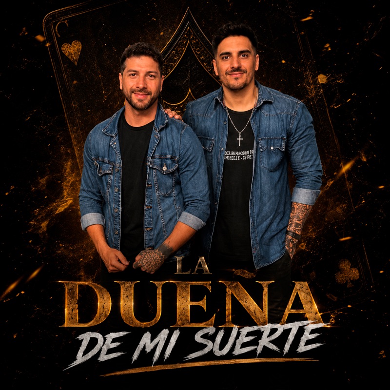 La Dueña de Mi Suerte (feat. La Apuesta)