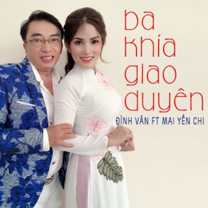 Ba Khía Giao Duyên (feat. Mai Yến Chi) - EP