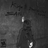 SAFE! (feat. NC.N, DeeKay & Eryxse) - Single - kyju.world