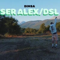 Ser Alex / DSL - Single - Dimsa