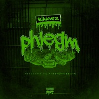 Phlegm - Single - Sikknez