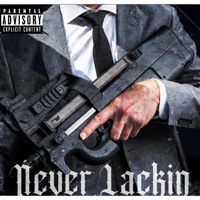 Never Lackin (feat. Chris Coke) - Single - WestSide Rossi