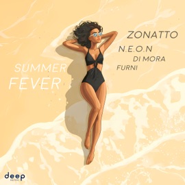Summer Fever N.E.O.N, Zonatto, Di Mora & Furni