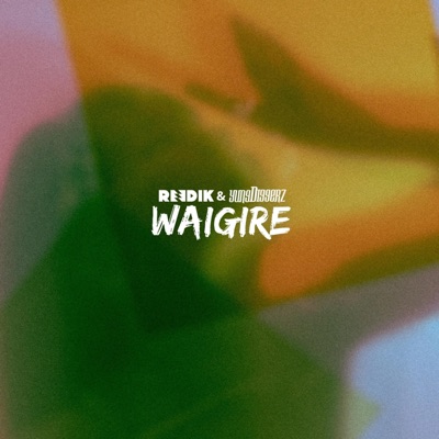 Waigire - Single