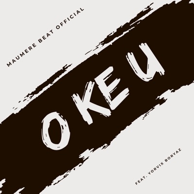 O Ke U (feat. Yorvix Boryaz) - Single