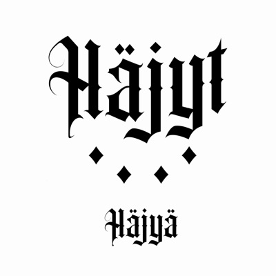 Häjyä (feat. Kullervo, Huutis, Pasanen & Otso) - Single