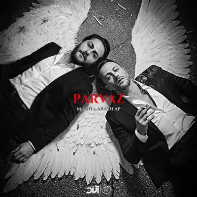 Listen to Parvaz - Single by Masih & Arash AP