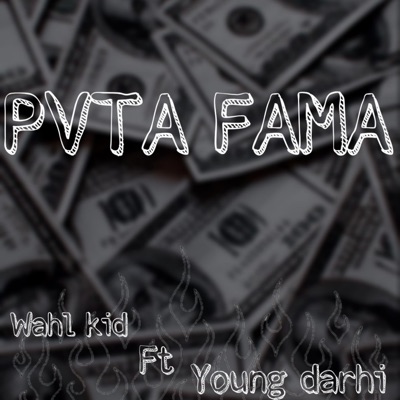 Pvta fama (feat. Young darhi) - Single